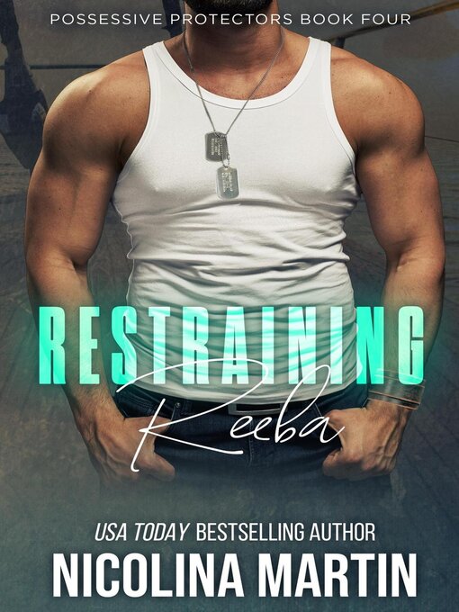 Title details for Restraining Reeba by Nicolina Martin - Available